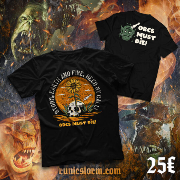 The «Orcs must die» T-shirt