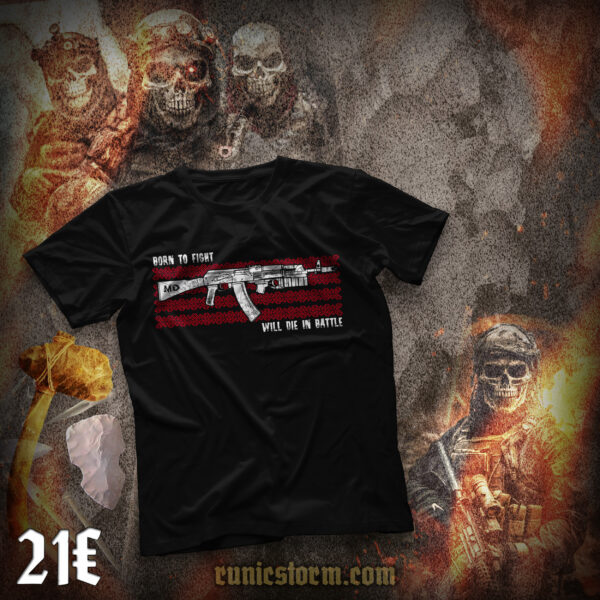 The «Born to Fight» T-shirt
