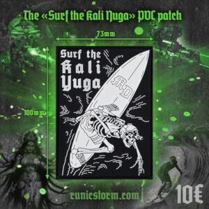 The «Surf the Kali Yuga» PVC patch