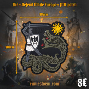 The «Defend White Europe» Patch