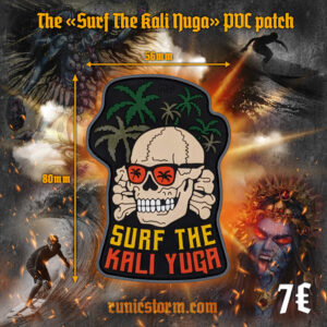 The «Surf The Kali Yuga» PVC patch