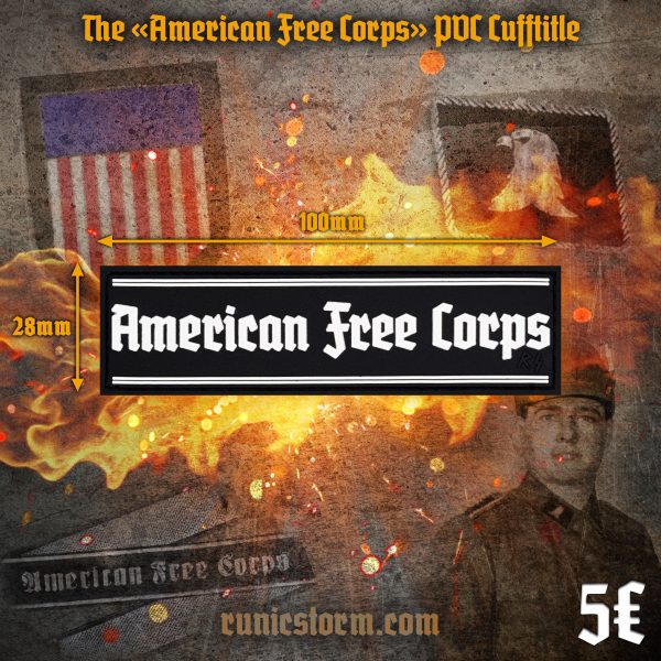 The «American Free Corps» PVC Cufftitle